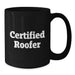 Funny Quotes from Roofer Gifts for Men and Women for Graduation Unique Gifts from Friends and Family for a Certified Roofer - Additional