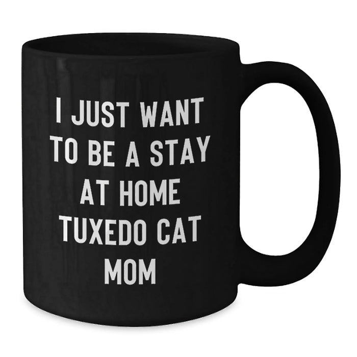 Funny Tuxedo Cat Mom Gifts from Friends, Black Coffee Mug for Tuxedo Cat Lover, Birthday Unique Gifts for Men, Women, Family - Additional