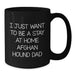 Funny Afghan Hound Dog Gifts from Men, Women, Friends, or Family for Dad - I Just Want To Be A Stay At Home Afghan Hound Dad Black Coffee Mug, Christmas Unique Presents - Additional