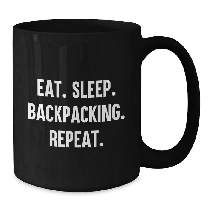 Funny Backpacking Gifts for Valentine's - 'Eat. Sleep. Backpacking. Repeat.' Black Coffee Mug - Additional