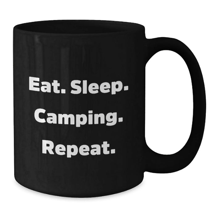 Funny Camping Black Coffee Mugs Gifts from Men to Camping Lovers - Eat. Sleep. Camping. Repeat. Christmas Unique Gifts - Additional