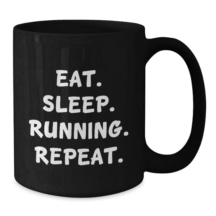 Funny Running Quotes Gifts for Men Women Friends from Family, Black Coffee Mug, Eat. Sleep. Running. Repeat. Inspirational Mug for Christmas Unique Gifts - Additional