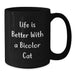 Bicolor Cat Gifts from Friends - Funny Quote Black Coffee Mug, 11oz or 15oz, Microwave and Dishwasher Safe - Additional