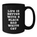 Life Is Better With A Black And White Cat, Funny Black Coffee Mug, Gifts from Men to Black and White Cat Lovers on Birthday - Additional