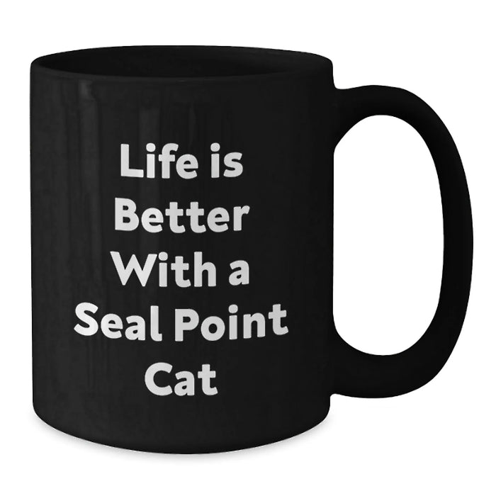 Funny Seal Point Cat Lovers Gifts from Men to Friends, Black Coffee Mug for Seal Point Cat Enthusiasts on Birthday Unique Gifts - Additional