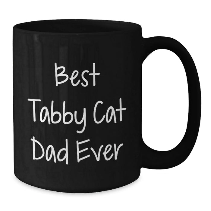 Funny Tabby Cat Dad Ever Gifts from Friends for Tabby Cat Lovers on Birthday Unique Gifts - Additional