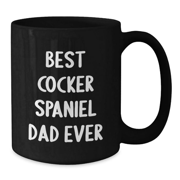 Funny Cocker Spaniel Dog Gifts for Men, Gifts from Dad, Black Coffee Mug Best Cocker Spaniel Dad Ever - Additional