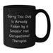 Funny Occupational Therapist Gifts for Men from Friends - 'Sorry This Guy Is Already Taken By A Smokin' Hot Occupational Therapist' Black Coffee Mug, Perfect Christmas Unique Gifts - Additional