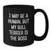 Funny Bull Terrier Dog Mom Gifts from Family for Birthday Unique Coffee Mug, Inspirational Quote 'I May Be A Human, But My Bull Terrier Is The Boss' Black Ceramic - Additional