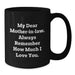 Funny Mom-in-law Gifts for Christmas Unique from Friends, Mom-in-law Inspirational Quote Black Coffee Mug - Additional