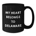 Funny Delaware Gifts for Him or Her, Black Coffee Mug, 'My Heart Belongs To Delaware' Quote, Birthday Unique Gift from Friends or Family - Additional