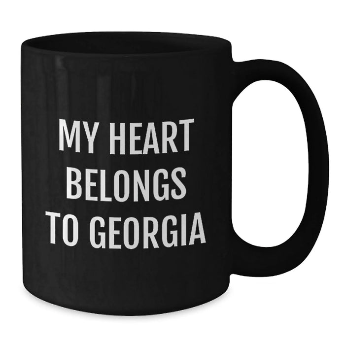 Funny Georgia Gifts for Him, 'My Heart Belongs To Georgia' Black Coffee Mug, Perfect Birthday Unique Gifts from Men to Georgia Lovers, 11oz or 15oz Ceramic Mug - Additional