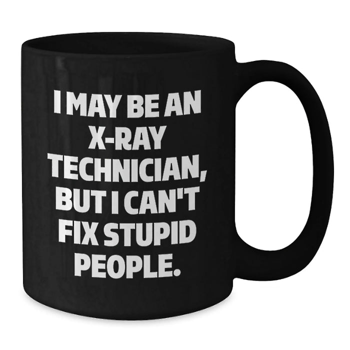 Funny X-Ray Technician Christmas Unique Gifts from Friends for X-Ray Technician Men Black Coffee Mug - Additional