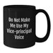 Funny Vice-principal Black Coffee Mugs Gifts for Vice-principal Men Christmas Unique Presents from Friends - Additional