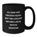 Funny Real Estate Investor Gifts for Him - 'All Men Are Created Equal But The Coolest Become A Real Estate Investor' Christmas Unique Mugs for Friends, Family, and Coworkers - Additional