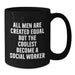 Funny Social Worker Gifts, Black Coffee Mugs for Men, Christmas Unique Presents from Friends, Social Worker Appreciation Mugs with 'All Men Are Created Equal But The Coolest Become A Social Worker' - Additional