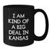 Funny Kansas Quotes Black Coffee Mugs, Gifts from Friends to Family, Birthday Unique Presents for Men and Women, 'I Am Kind Of A Prime Selection In Kansas' - Additional