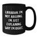 Funny Librarian Gifts from Friends for Librarian Black Coffee Mug - Christmas Unique - Additional