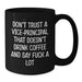 Funny Vice-principal Gifts for Men, Christmas Unique Gifts from Friends, Black Coffee Mug, 'Don't Trust A Vice-principal That Doesn't Drink Coffee And Say F--k A Lot' - Additional