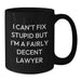 Funny Lawyer Gifts, Birthday Unique Gifts from Men, Women to Lawyer, Black Coffee Mug I Can't Fix Stupid - Additional