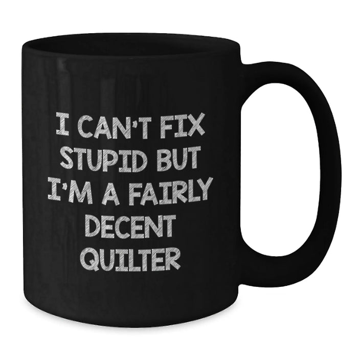 Funny Quilter Gifts for Men Women Friends Family Christmas Unique Quilter Coffee Mugs Gifts from Friends - Additional