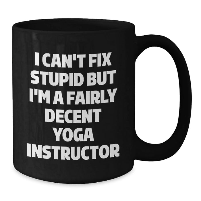 Funny Yoga Instructor Gifts for Men and Friends, Unique Black Coffee Mugs with Inspirational Quote, Gifts from Family for Yoga Enthusiasts, Perfect for Christmas Unique Gifts - Additional