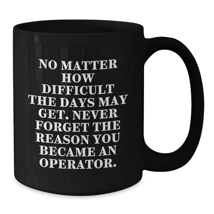 Funny Operator Gifts from Men, Women, or Friends for Christmas Unique Operator - Additional