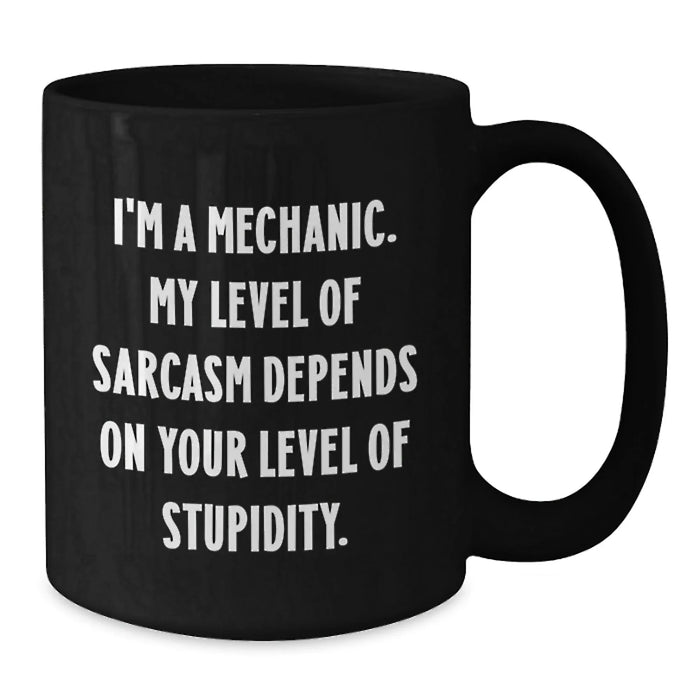 Christmas Unique Mechanic Gifts for Men - Funny Black Coffee Mug - Additional