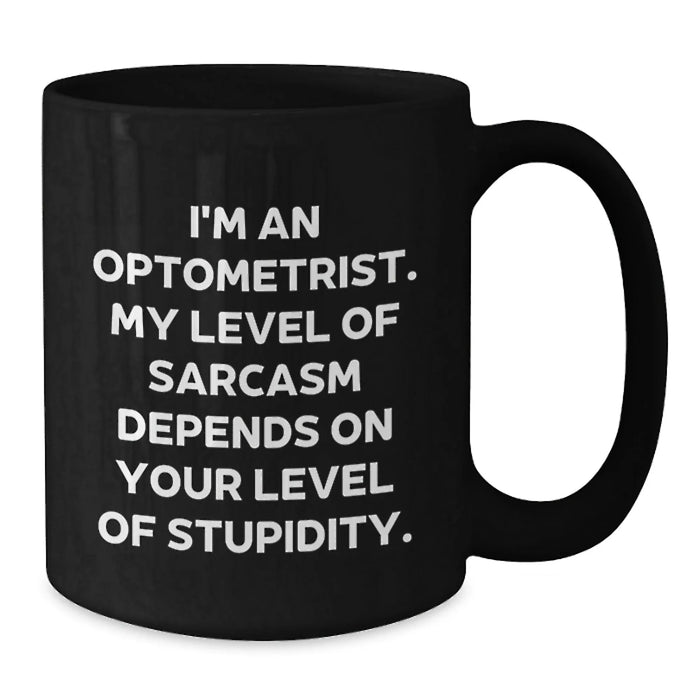 Funny Optometrist Gifts from Men for Sweetheart - Black Coffee Mug for Valentine's Unique - Additional