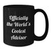 Funny Advisor Gifts for Men - 'Officially The World's Coolest Advisor' Quote Black Coffee Mug, Gifts from Family, Father's Day Unique Gifts - Additional