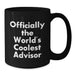 Funny Advisor Gifts, Gifts from Men for World's Coolest Advisor Black Coffee Mug, Perfect for Father's Day - Additional