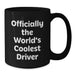 Funny Driver Gift, Unique Black Coffee Mug for Mom on Mother's Day, Officially The World's Coolest Driver Quote, Gifts from Family to Mom - Additional