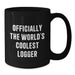Funny Logger Gifts for Men, World's Coolest Logger Valentine's Unique Mugs, Black Coffee Mugs from Him - Additional