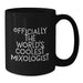 Funny Mixologist Quote Black Coffee Mugs Gifts from Friends for Birthday Unique Gifts - Additional