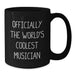 Funny Musician Mug, Gifts from Friends for Musician, Officially The World's Coolest Musician Black Coffee Mug Valentine's Unique Gifts - Additional