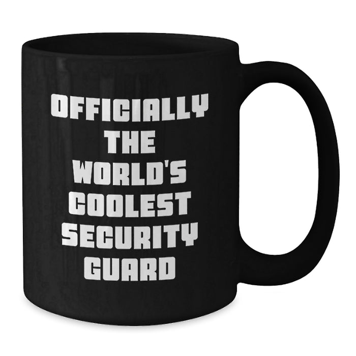 Funny Security Guard Gifts for Men - Officially The World's Coolest Security Guard Black Coffee Mug, Father's Day Unique Gifts from Friends to Family - Additional