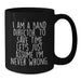 Funny Band Director Gifts for Him - Black Coffee Mug I Am A Band Director - Additional