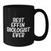 Funny Biologist Gifts from Family to Biologist - Best Effin' Biologist Ever Black Coffee Mug for Mother's Day - Additional