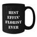 Funny Florist Black Coffee Mugs Gifts from Friends for Florist on Father's Day Unique - Additional