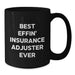 Funny Insurance Adjuster Gifts for Dad - Black Coffee Mug with Best Effin' Insurance Adjuster Ever Quote, Gifts from Family - Additional