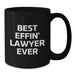 Funny Lawyer Gifts from Men to Lawyer on Father's Day, Best Effin' Lawyer Ever Quote Black Coffee Mug, Best Gifts for Lawyer - Additional