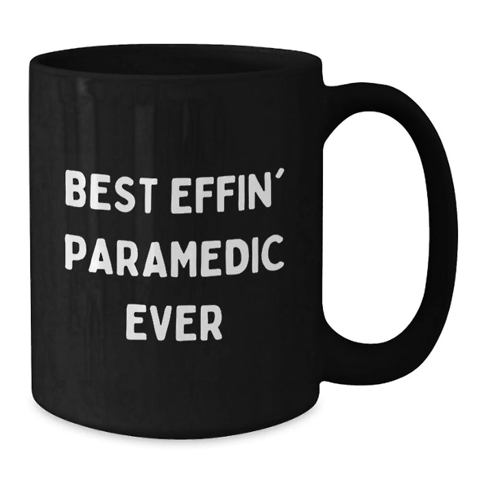 Funny Rescue Worker Gifts for Men Valentine's Unique Gifts from Friends Black Coffee Mug 'Best Effin' Rescue Worker Ever' - Additional