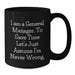 Funny General Manager Black Coffee Mug Gifts from Men to General Manager Friends for Graduation Unique Gifts - Additional