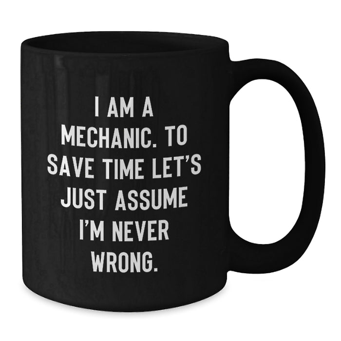 Funny Mechanic Gifts from Men to Mechanic Dad on Father's Day Unique Black Coffee Mug - Additional