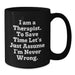 Funny Therapist Gifts for Him, Unique Black Coffee Mug from Friends, I'm Never Wrong Mug - Additional