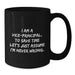 Funny Christmas Unique Gifts for Vice-principal, Unique Black Coffee Mug, 'I Am A Vice-principal. To Save Time Let's Just Assume I'm Never Wrong.' Quote, Perfect for Vice-principal Men or Women - Additional