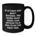 Funny Loan Officer Gifts for Men from Friends, Black Coffee Mug Quotes for Graduation Unique Gifts, If At First You Don't Succeed, Try Doing What Your Loan Officer Told You To Do The First Time. - Additional