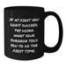 Funny Surgeon Gifts for Men from Friends Unique Birthday Mugs if at first you don't succeed try doing what your surgeon told you to do the first time black ceramic coffee mug - Additional