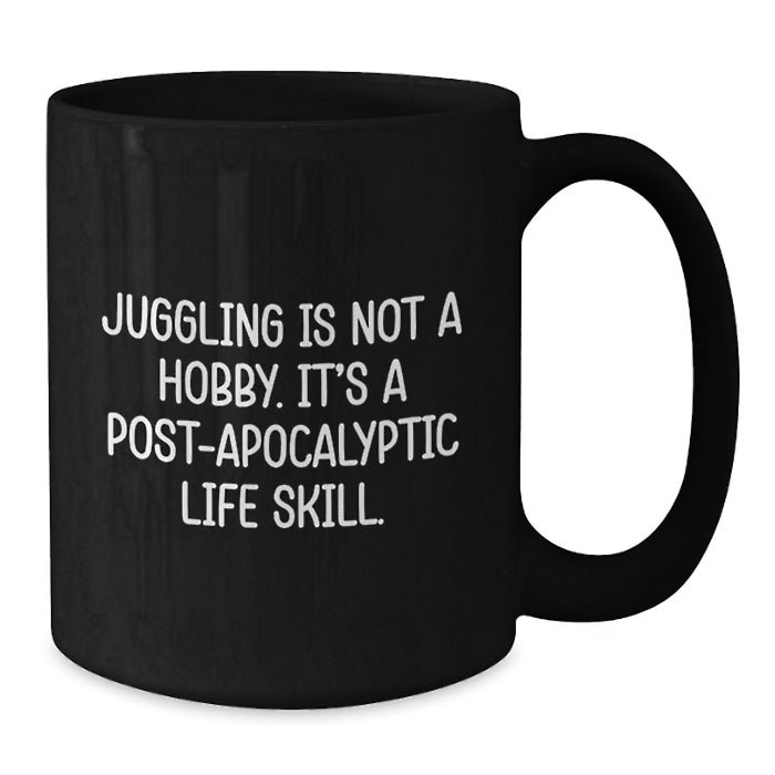 Funny Juggling Gifts for Juggling Enthusiasts Graduation Unique Gifts from Friends and Family Black Coffee Mug - Additional