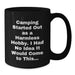 Funny Camping Gifts for Men - Black Coffee Mug from Friends - 'Camping Started Out As A Harmless Hobby...' - Additional
